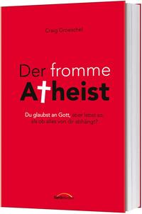 Der fromme Atheist