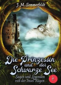 Die Prinzessin und der Schwarze See