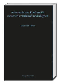 Autonomie und Konformität zwischen Urteilskraft und Klugheit