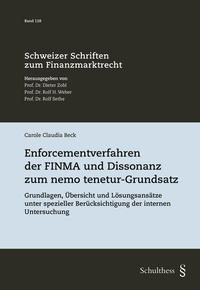 Enforcementverfahren der FINMA und Dissonanz zum nemo tenetur-Grundsatz