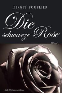 Die schwarze Rose