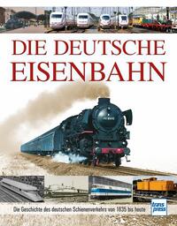 Die Deutsche Eisenbahn