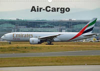 Air-Cargo (Wandkalender 2022 DIN A3 quer)