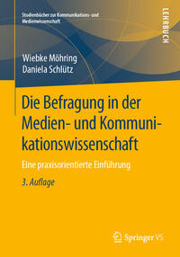 Die Befragung in der Medien- und Kommunikationswissenschaft