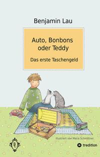 Auto, Bonbons oder Teddy