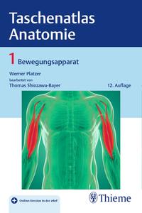 Taschenatlas Anatomie, Band 1: Bewegungsapparat