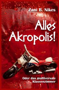 Alles Akropolis!