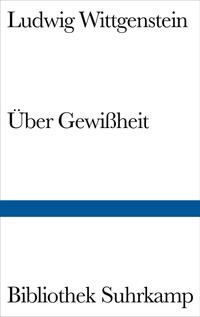 Über Gewißheit