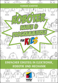 Roboter bauen und programmieren für Kids