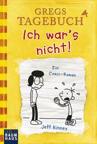 Gregs Tagebuch 4 - Ich war's nicht!