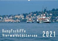 Dampfschiffe Vierwaldstättersee (Wandkalender 2021 DIN A2 quer)