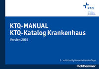 KTQ-Manual / KTQ-Katalog Krankenhaus