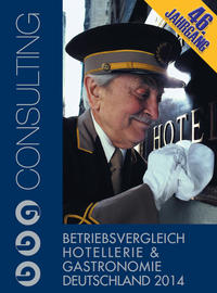 Betriebsvergleich Hotellerie & Gastronomie Deutschland 2014