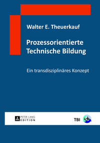 Prozessorientierte Technische Bildung