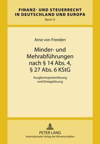 Minder- und Mehrabführungen nach § 14 Abs. 4, § 27 Abs. 6 KStG