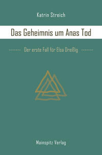 Das Geheimnis um Anas Tod