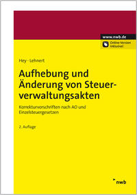 Aufhebung und Änderung von Steuerverwaltungsakten