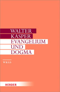 Evangelium und Dogma