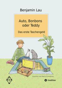 Auto, Bonbons oder Teddy