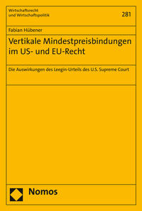 Vertikale Mindestpreisbindungen im US- und EU-Recht