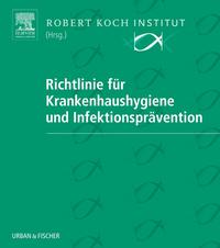 Richtlinie für Krankenhaushygiene und Infektionsprävention in 2 Ordnern