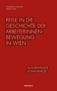 Reise in die Geschichte der ArbeiterInnenbewegung in Wien