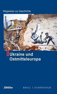 Ukraine und Ostmitteleuropa