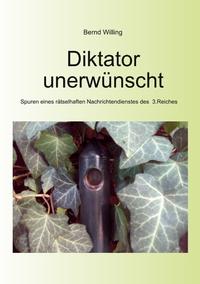 Diktator unerwünscht