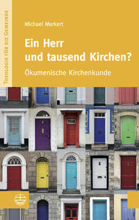 Ein Herr und tausend Kirchen?