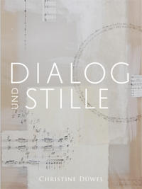 Dialog und Stille