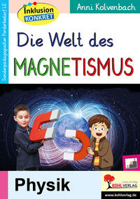 Die Welt des Magnetismus