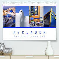 KYKLADEN Dem Licht ganz nah (Premium, hochwertiger DIN A2 Wandkalender 2023, Kunstdruck in Hochglanz)