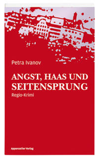 Angst, Haas und Seitensprung