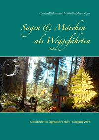 Sagen & Märchen als Weggefährten