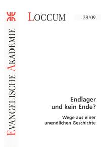 Endlager und kein Ende?