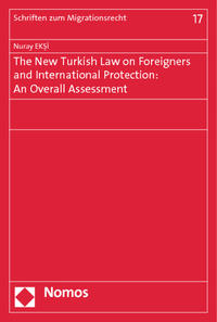 The New Turkish Law on Foreigners and International Protection: An Overall Assessment