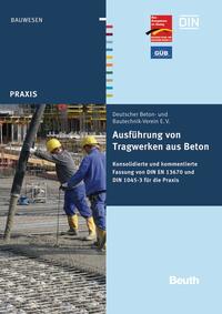 Ausführung von Tragwerken aus Beton - Buch mit E-Book