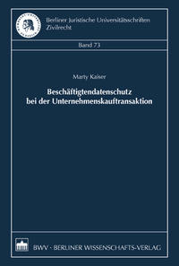 Beschäftigtendatenschutz bei der Unternehmenskauftransaktion