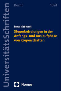 Steuerbefreiungen in der Anfangs- und Auslaufphase von Körperschaften