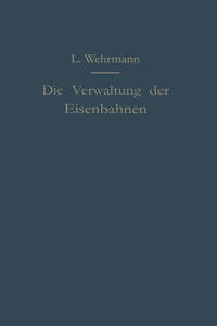 Die Verwaltung der Eisenbahnen