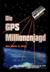 Die GPS Millionenjagd