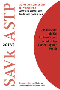 Das Museum als Ort kulturwissenschaftlicher Forschung und Praxis