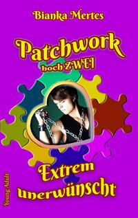 Patchwork hoch Zwei