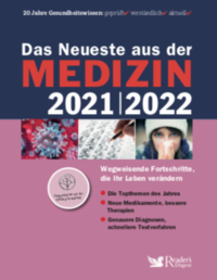 Das Neueste aus der Medizin 2021/2022