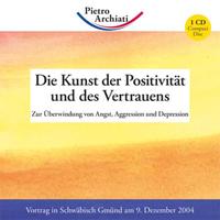 Die Kunst der Positivität und des Vertrauens