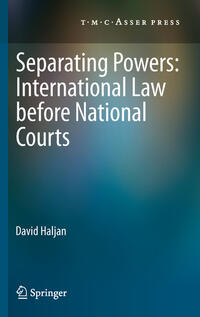 Separating Powers: International Law before National Courts