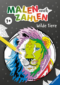 Malen nach Zahlen ab 7: Wilde Tiere