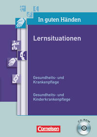 In guten Händen - Gesundheits- und Krankenpflege/Gesundheits- und Kinderkrankenpflege