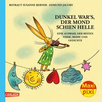 Maxi Pixi 252: Dunkel war's, der Mond schien helle