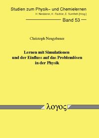 Lernen mit Simulationen und der Einfluss auf das Problemlösen in der Physik